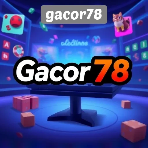 Ulasan Lengkap Situs Game Gacor78 untuk Pecinta Gaming